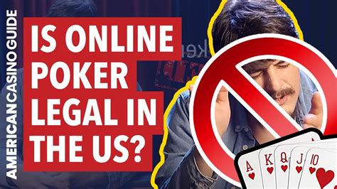 is online poker gambling legal in us